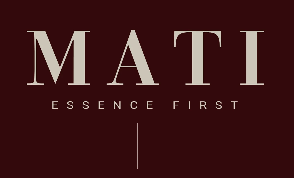 MATI · Essence First